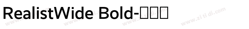 RealistWide Bold字体转换